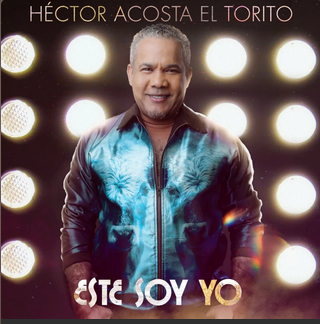 Héctor Acosta “El Torito” se anota otro tanto con su nueva producción “Este soy yo”