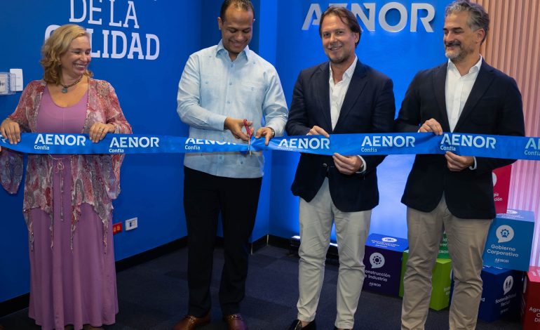 AENOR inaugura nuevas oficinas en República Dominicana