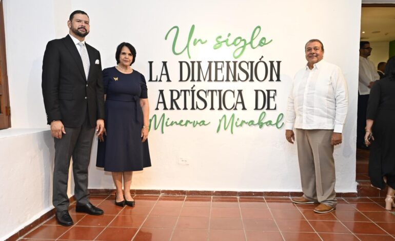 Centro Cultural Banreservas de Santo Domingo inaugura exposición sobre la dimensión artística de Minerva Mirabal