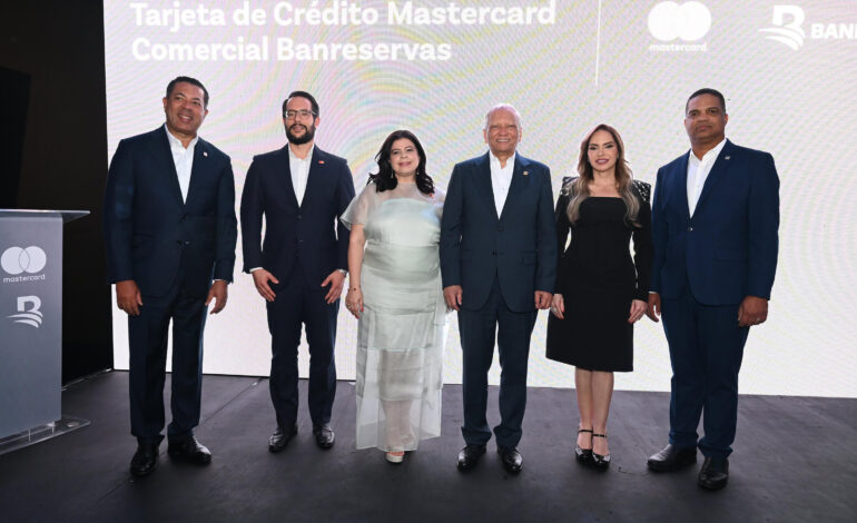 Banreservas lanza junto a Mastercard nueva tarjeta comercial para el sector empresarial